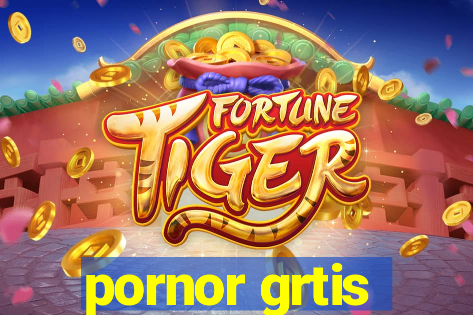 pornor grtis